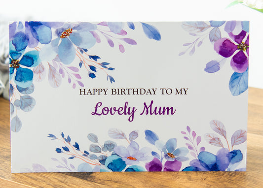 Happy Birthday To My Lovely Mum Greeting Card